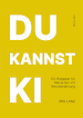 "Du kannst KI"